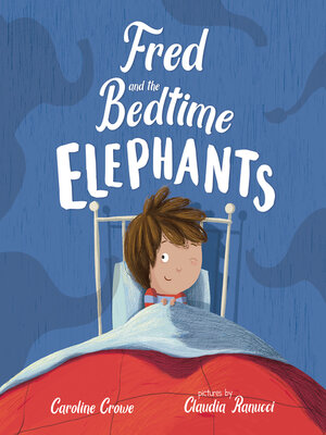 cover image of Fred and the Bedtime Elephants